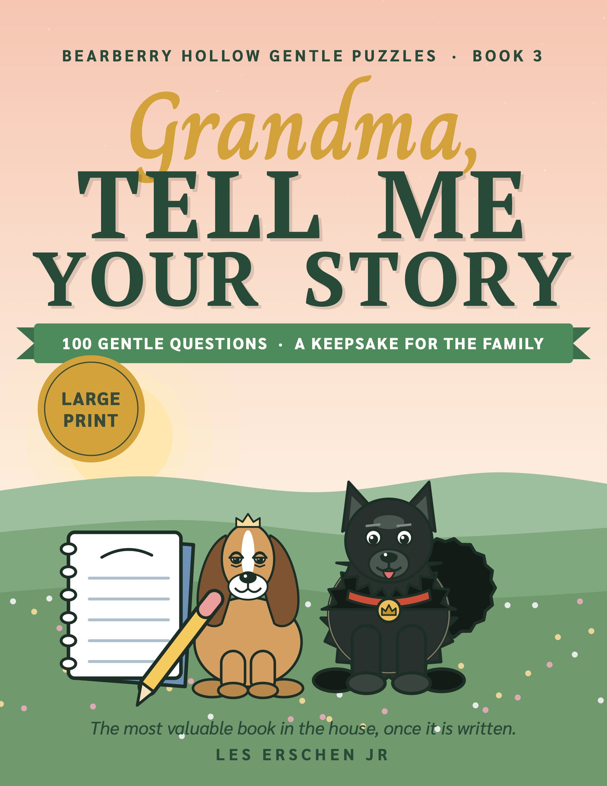 Grandma, Tell Me Your Story, signed hardcover