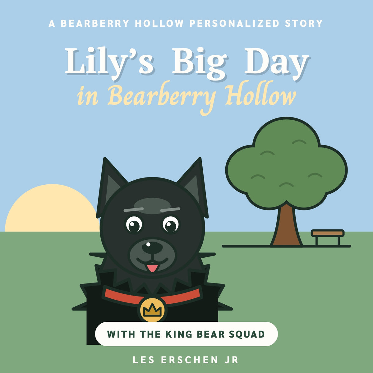 Your Child's Big Day in Bearberry Hollow: A Personalized Storybook
