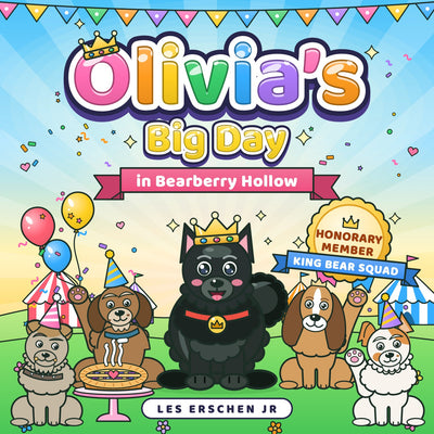 Olivia's Big Day in Bearberry Hollow, a sample personalized storybook cover with Little Bear and the King Bear Squad at a party