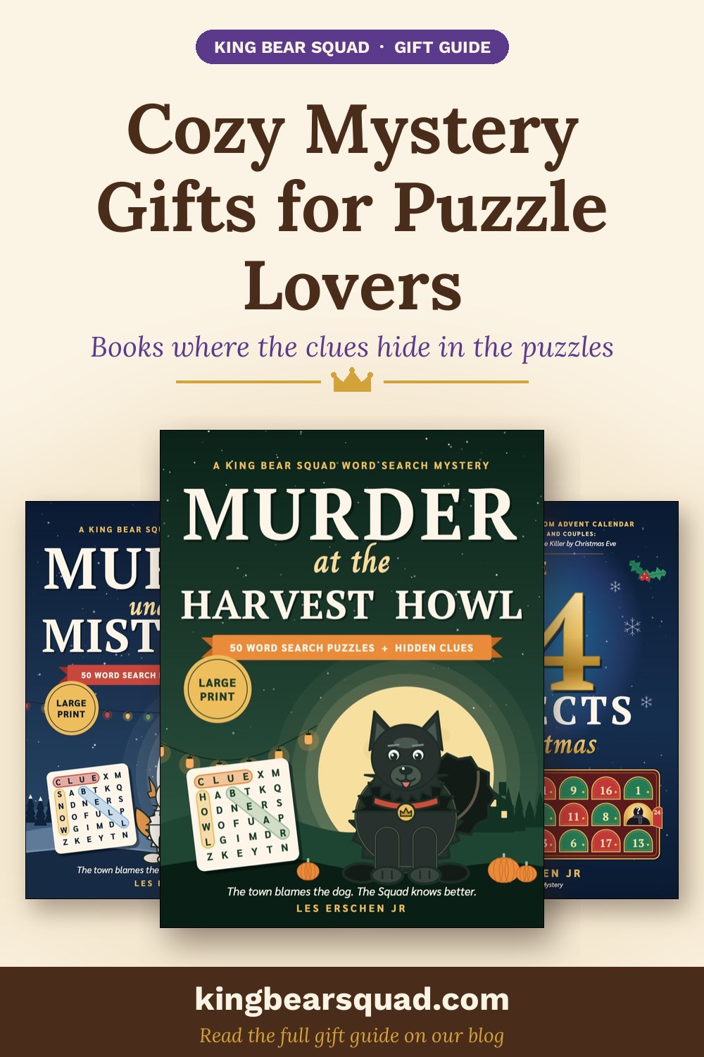 Cozy mystery gifts for puzzle lovers: King Bear Squad word search mysteries and The 24 Suspects of Christmas