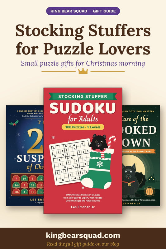Stocking stuffers for puzzle lovers: Stocking Stuffer Sudoku for Adults, The 24 Suspects of Christmas and The Case of the Crooked Crown