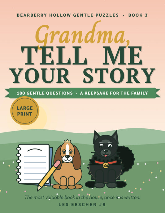Grandma, Tell Me Your Story, signed hardcover