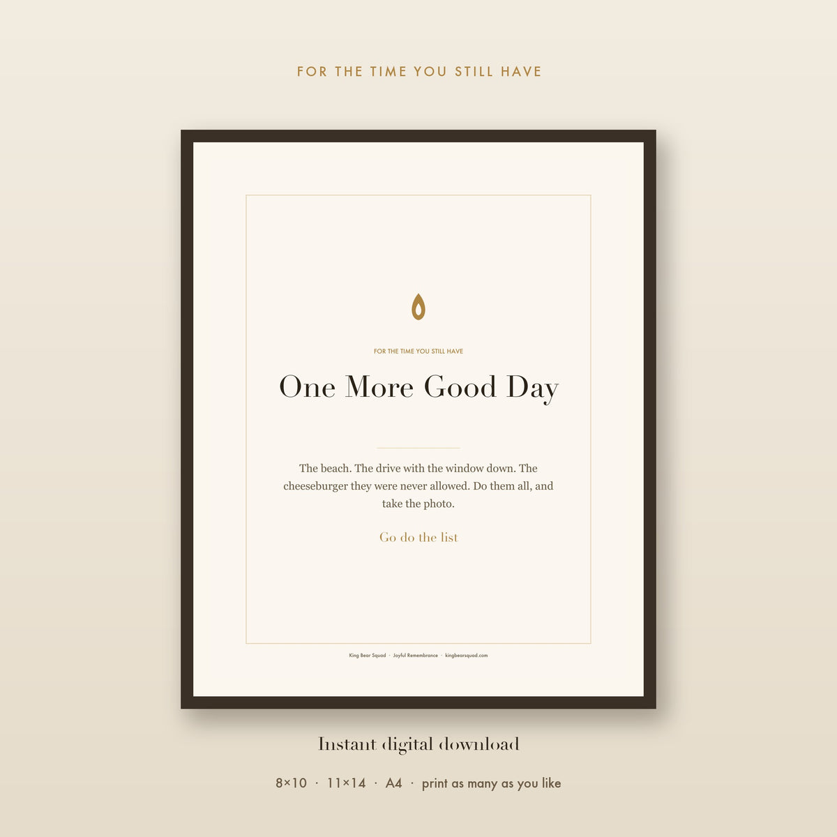 One More Good Day pet bucket list print, framed
