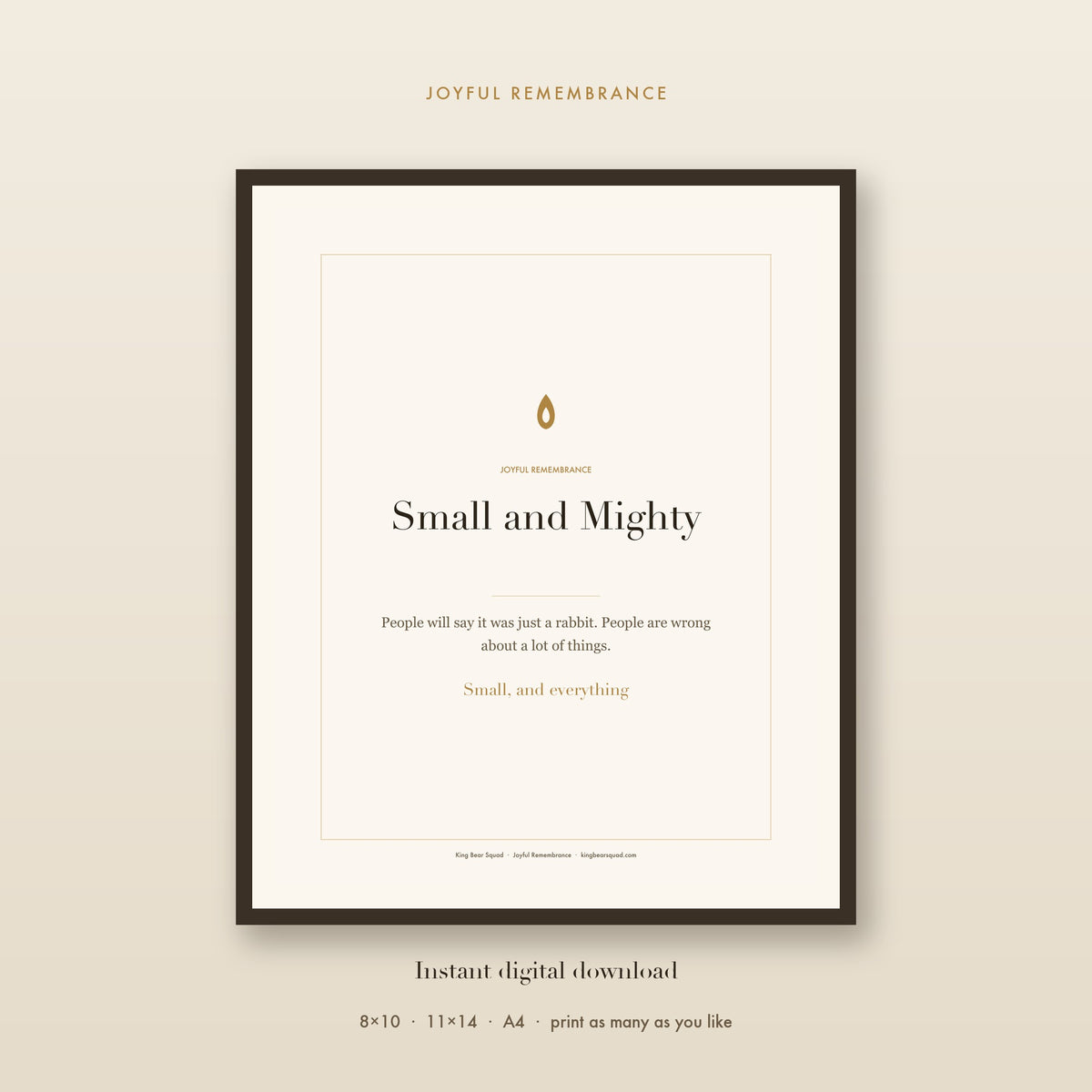 Small and Mighty rabbit and small pet memorial print, framed
