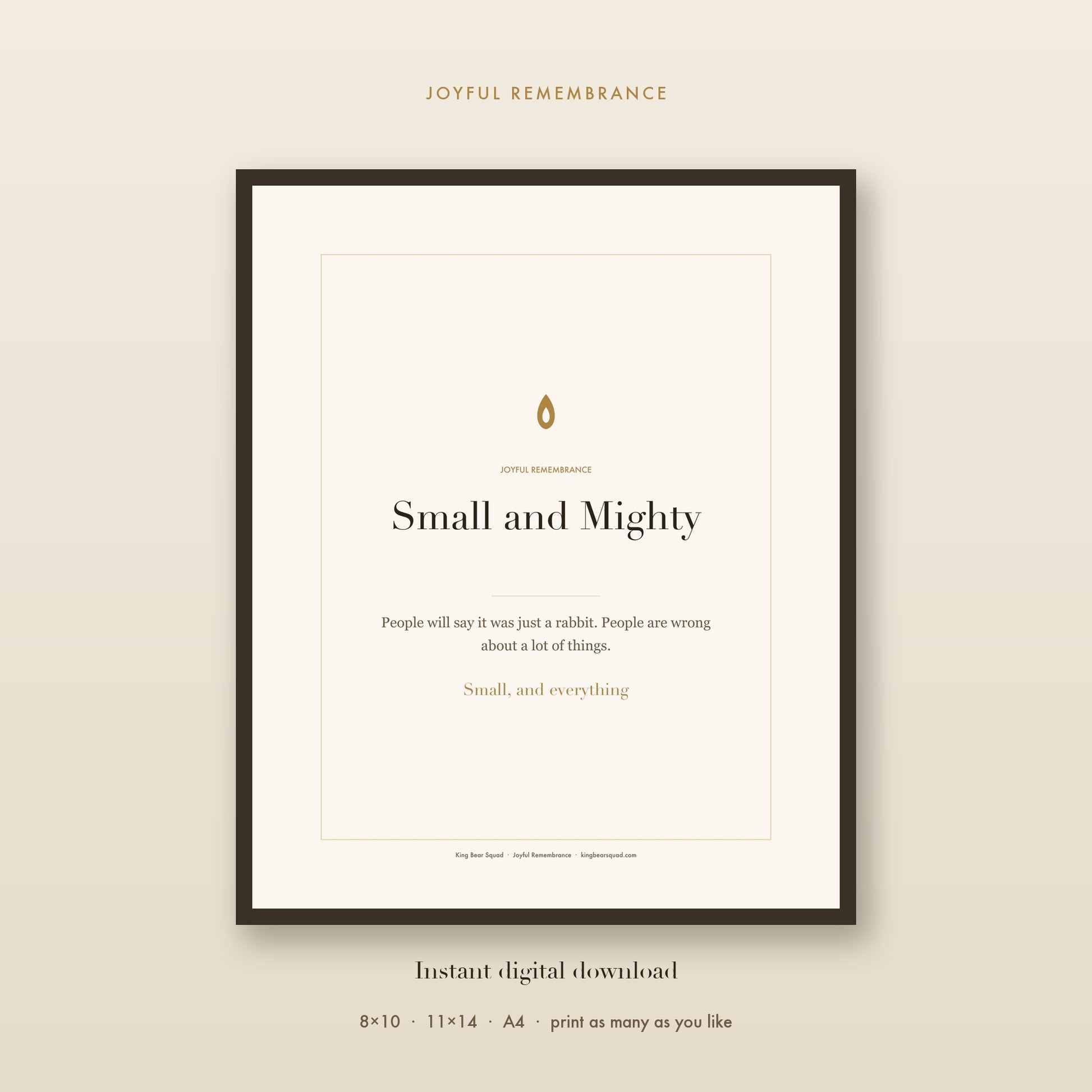 Small and Mighty rabbit and small pet memorial print, framed
